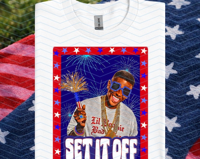 Boosie Fourth Set It Off Shirt | Gifts For Boys | Memorial Day
