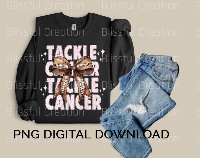 Tackle Cancer PNG- Breast Cancer Awareness, Pink Out, Digital Download