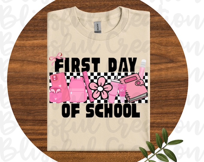 First Day Of School PNG | Digital Download | Sublimation Design | Grade School PNG | Pink Croquette