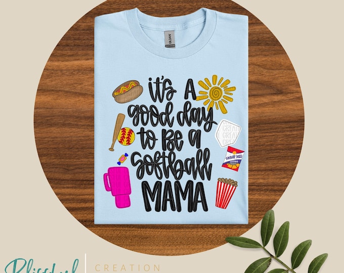 It’s A Good Day To Be A Softball Mama Shirt | Baseball Edition