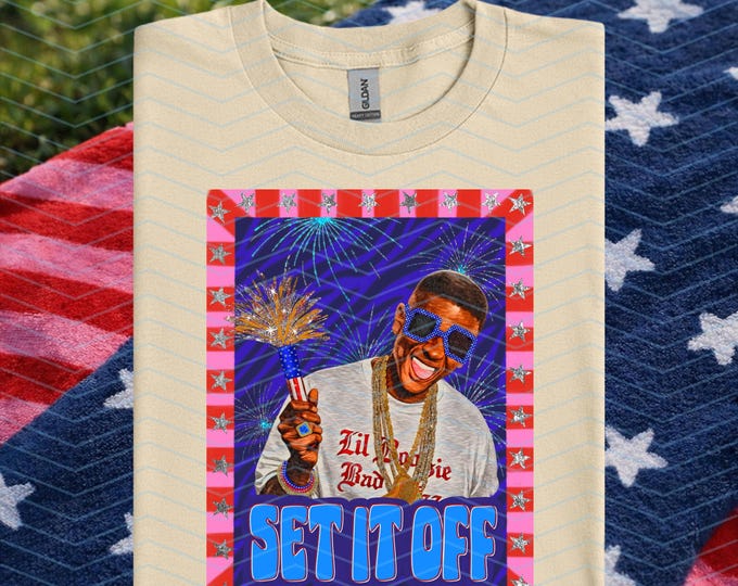 Boosie Set It Off Shirt | Fourth Of July | Gifts For Women