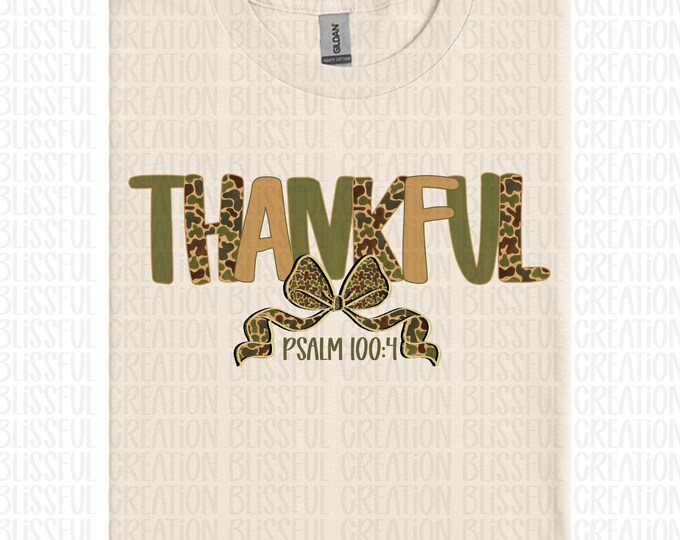 Olive Camo Thankful PNG | Psalm 100:4 | Christian PNG