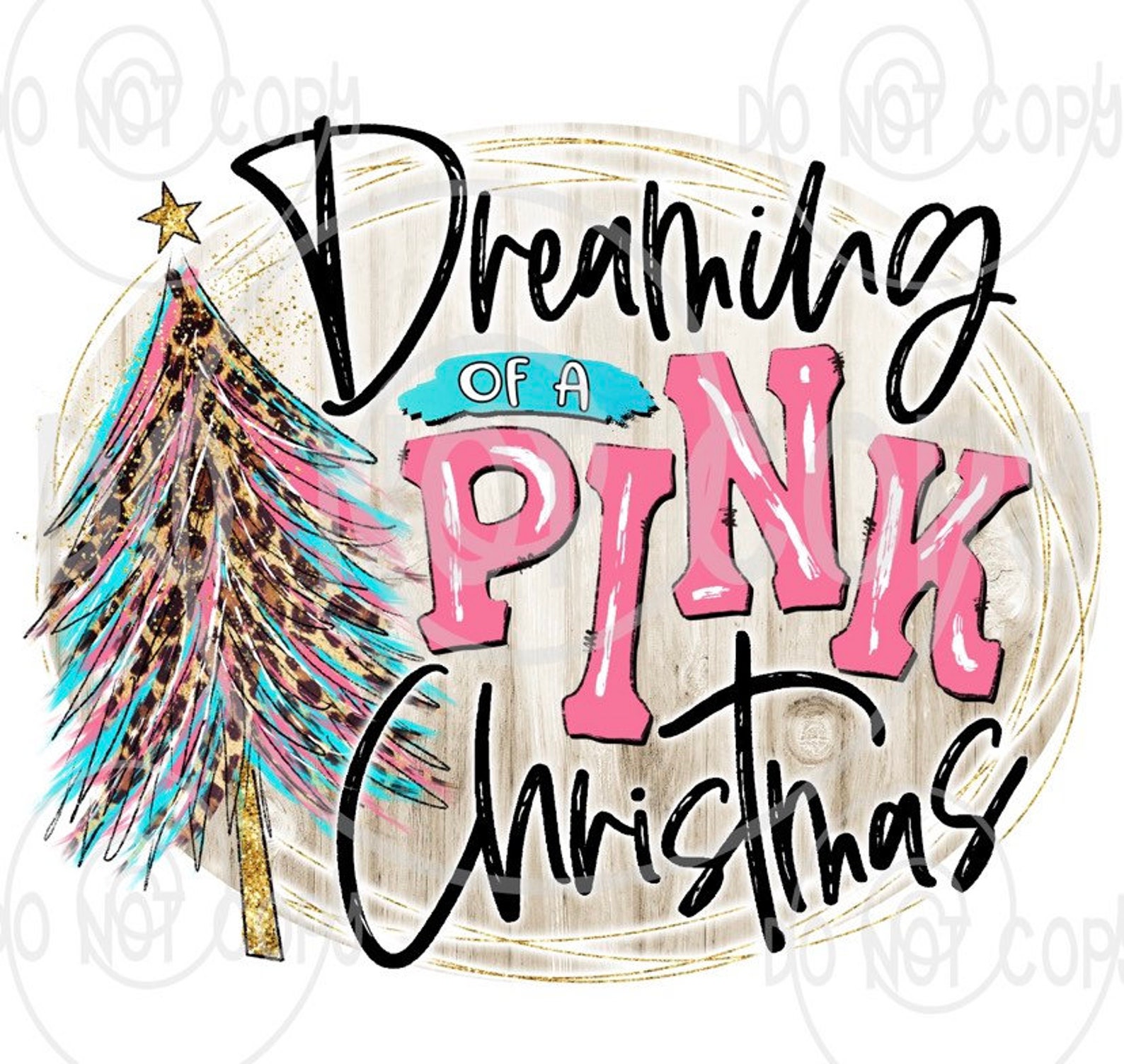 Dreaming of a pink Christmas print/Christmas design/ DIY Etsy