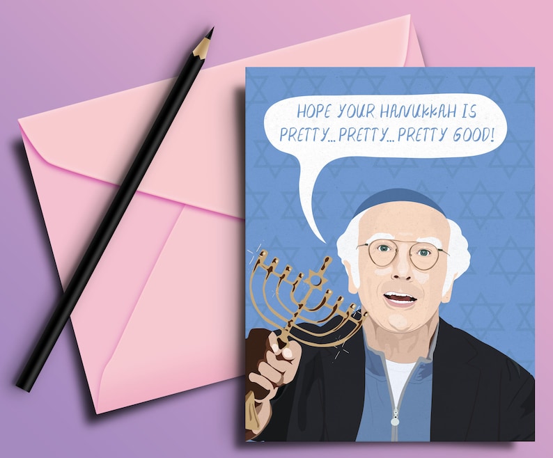 Larry David Funny Hanukkah Card Jewish Curb Your Etsy