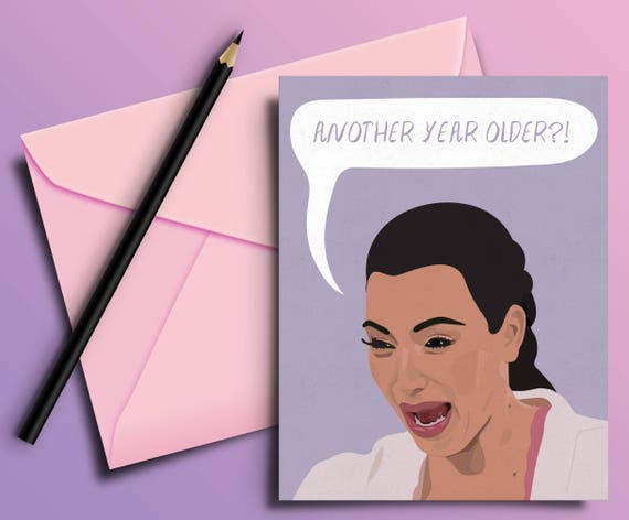 Kim Kardashian Funny Crying Face Birthday Card - Greeting, Kardashians,  Best Friend, Daughter, Sister, Mom, Girlfriend, Gifts For Her, Pal