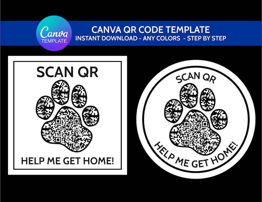 Pet QR Code Paw Dog Tags Canva Template / 2 Option Dog ID Tag / Custom