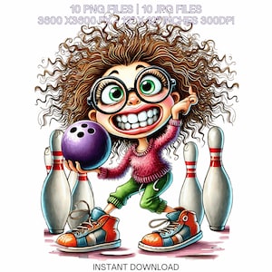 10 Crazy Quirky Girl Bowling Day PNG Clipart | Funny Bowling Lady Cartoon | Bowling Ball, Happy White Woman Art Sublimation Commercial Use