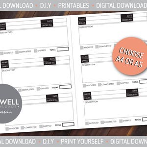 May include: Printable checklist for tracking orders. The checklist includes sections for name, email, description, date, order number, invoiced, completed, shipped, and total. The checklist is available in A4 or A5 sizes.