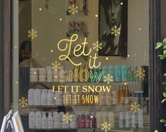 Let It Snow Christmas Shop Window Decal , Shop Retail Window Display, Seasonal Decoration, Removable Vinyl, White Snowflakes, Gold, Xmas