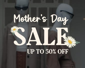 Floral Mother's Day Sale - Shop Window Decoration - Promotional Shop Window Sticker - Sale Window Sign - Happy Mother's Day