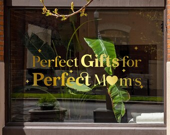 Perfect Gifts Mother's Day Window Decal -  Happy Mother's Day - Removable Retail Display Vinyl - Window Sign - Shop Front Sticker