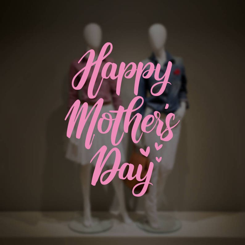 Happy Mother's Day Window Decal Removable Retail Display Etsy UK