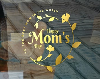 Happy Mom's Day Window Decal -  Mother's Day Retail Decal - Removable Vinyl - Mother's Day Retail Window Sign - Shop Front Sticker