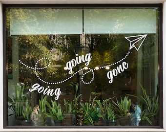 Going, Going, Gone - Sale Window Sign