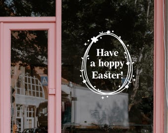 Have a Hoppy Easter Day Window Decal - Removable Retail Display Vinyl - Easter Shop Window Decal - Retail Window Sign - Easter Eggs Sticker
