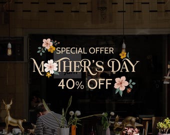 Special Offer Mother's Day Sale - Shop Window Decoration - Promotional Shop Window Sticker - Sale Window Sign - Happy Mother's Day