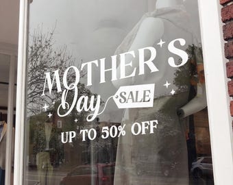Mother's Day Sale Window Decal -  Happy Mother's Day - Promotional Shop Window Sticker - Sale Window Sign - Retail Display Sale