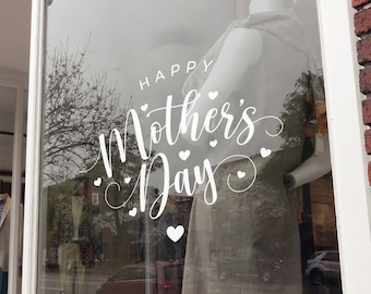 Happy Mother's Day Retail Window Decal - Removable Display Vinyl - Mother's Day Window Sign - Shop Front Sticker - Removable Window Vinyl