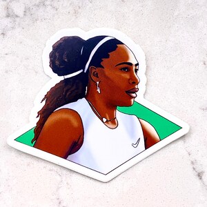 3” Vinyl Sticker Serena Williams Tennis Inspiring Woman