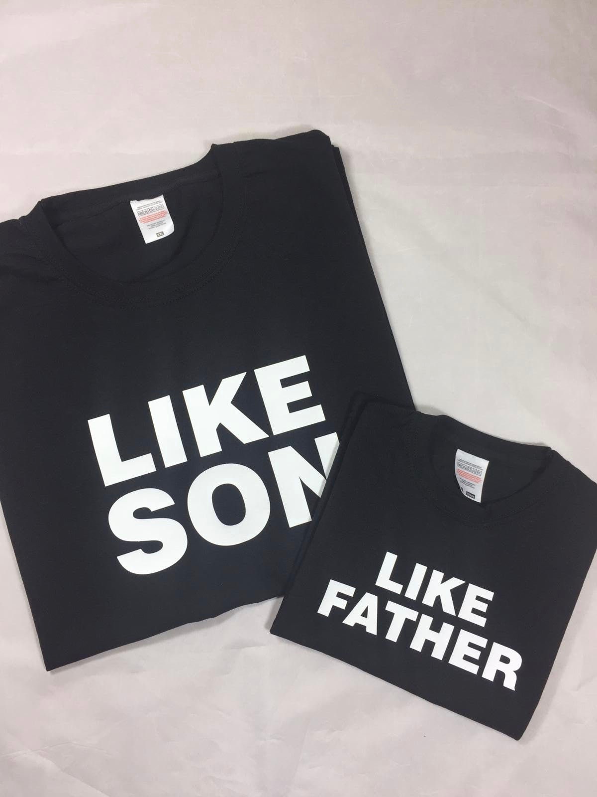 like father like son t-shirts like father like son t-shirts