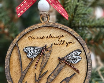 Adorno de libélula "Siempre estamos contigo"