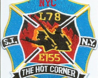 New York City Fire Department Ladder 78 Engine 155 Staten Island The Hot Corner Patch