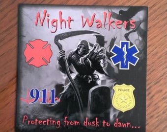 Night Walkers Fire EMS Rescue Police 911 Decal (4")