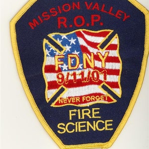 California Fire Dept Mission Valley 91101 Fire Science ROP Patch