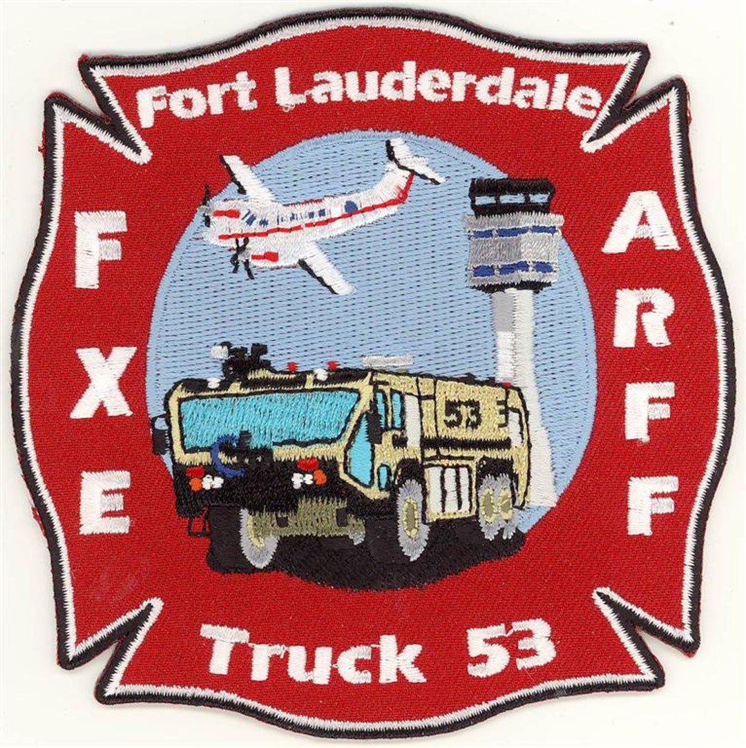 Florida Fort Ft Lauderdale Fire Dept FXE ARFF Truck 53 Patch Etsy