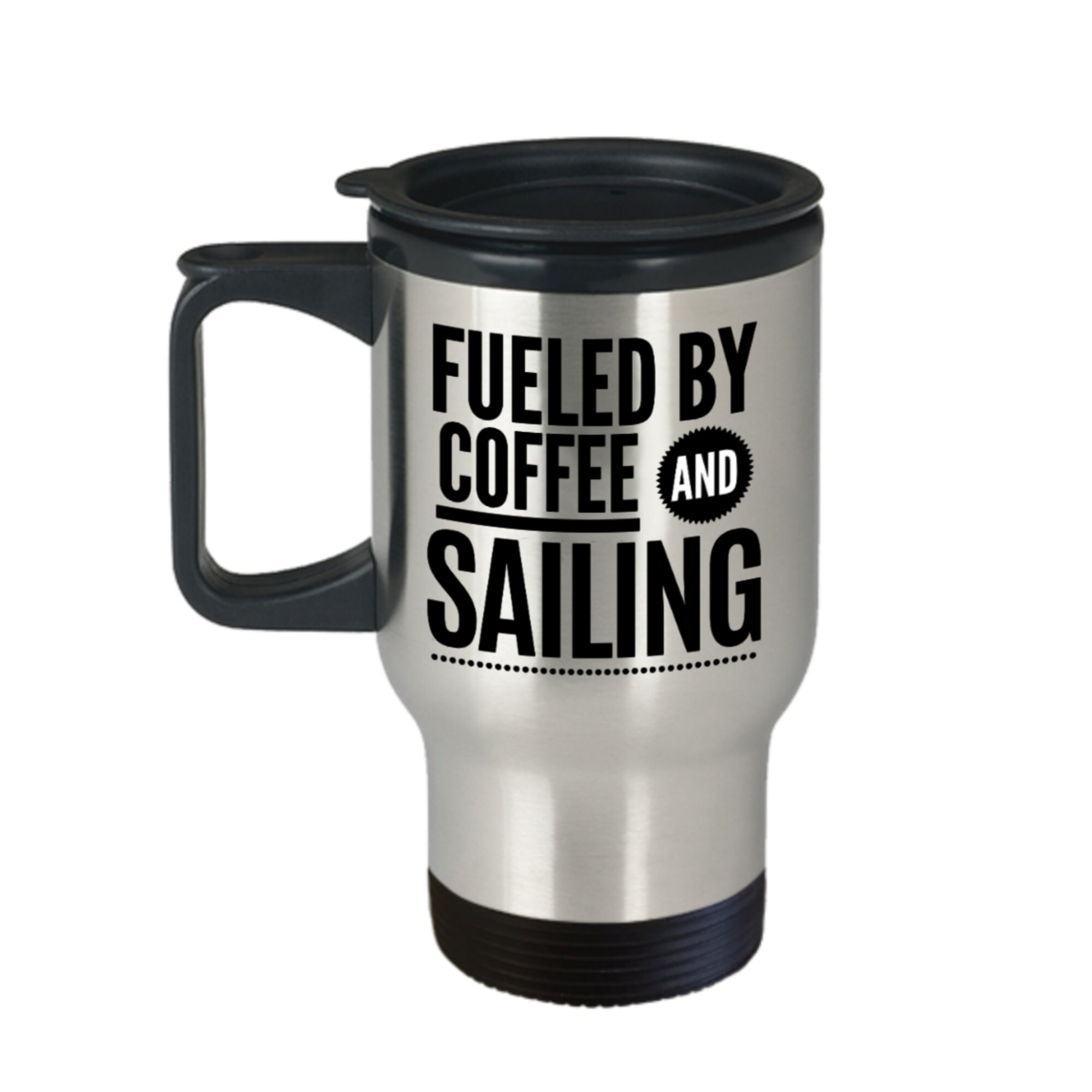 Sailing Travel Mug Sailing Gifts For Men Sailing Mugs Etsy