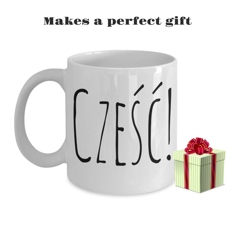 Polish Gift Mug Polish Gifts Czesc hi Mug From Etsy