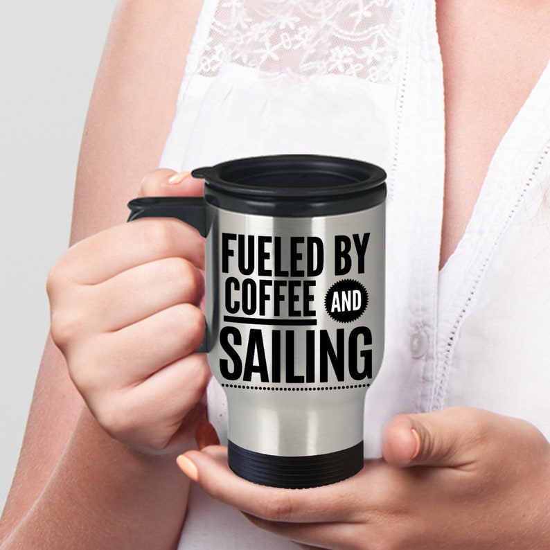 Sailing Travel Mug Sailing Gifts for Men Sailing Mugs Etsy