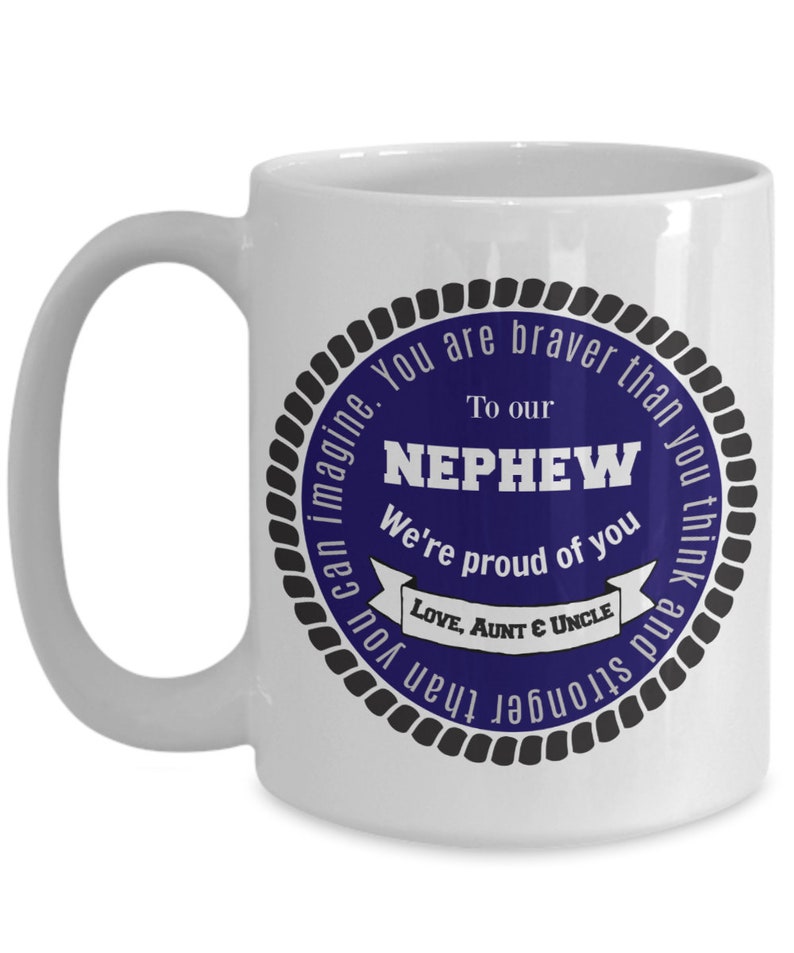 Gift Mug to Our Nephew From Aunt and Uncle Best Gift for