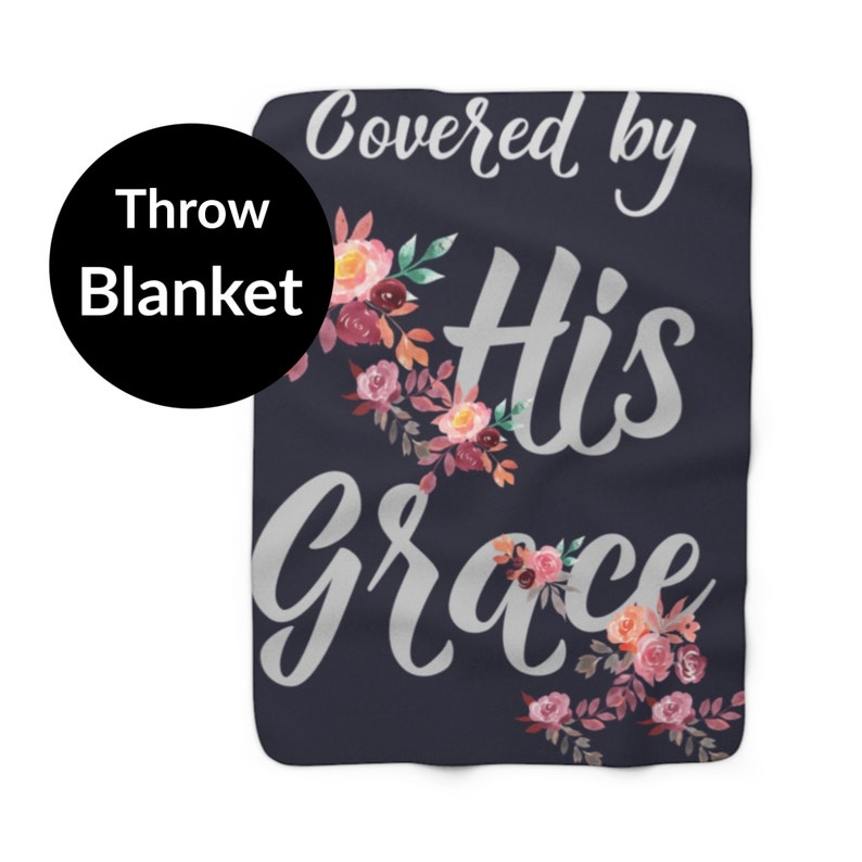 Covered by His Grace Throw Blanket Christian Gifts for Her Etsy