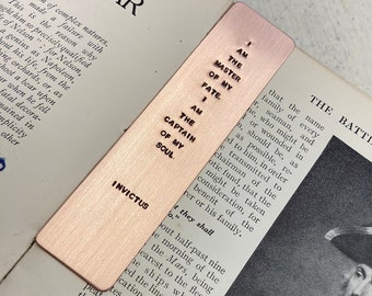 Hand Stamped Copper Bookmark: Invictus Poem Quote