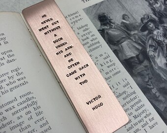 Hand Stamped Copper Bookmark: Victor Hugo Quote
