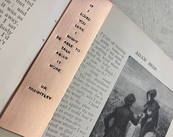 Hand Struck Copper Bookmark: Jane Austen Mr. Knightley Quote