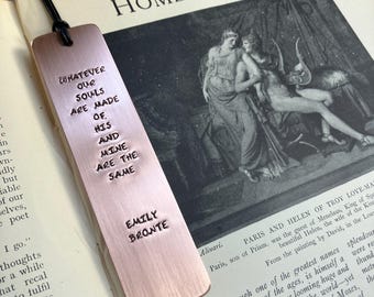 Emily Bronte Quote Bookmark: Hand Struck Copper or Brass with or without cord