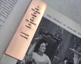 Hand Struck Copper Bookmark: Charles Dickens Quote