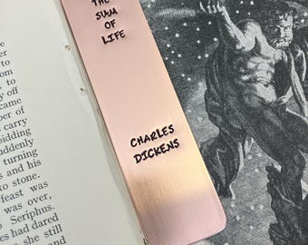 Charles Dickens quote on a Copper Bookmark - 'Trifles make the sum of life'
