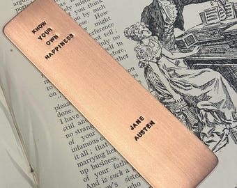 Jane Austen Bookmark: Hand Struck Copper, ‘Know your own Happiness’
