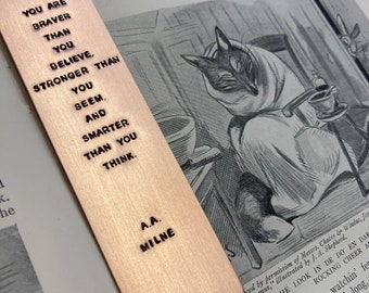 Hand Stamped Copper Bookmark: A.A. Milne Quote