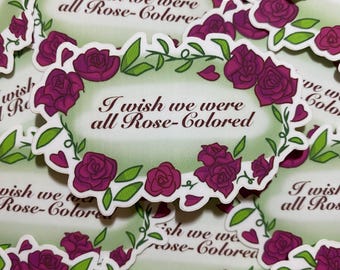 Rose-Colored Clear Vinyl Sticker