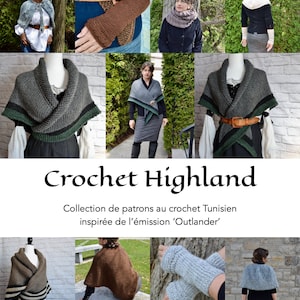 Outlander (Le Chardon et le tartan) patrons au crochet Tunisien (9 patrons), Chale Outlander, chale Claire, Outlander costume