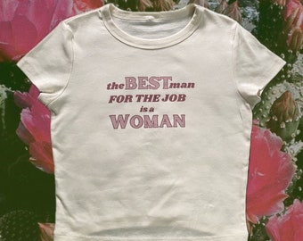 Best Man for the Job Baby Tee