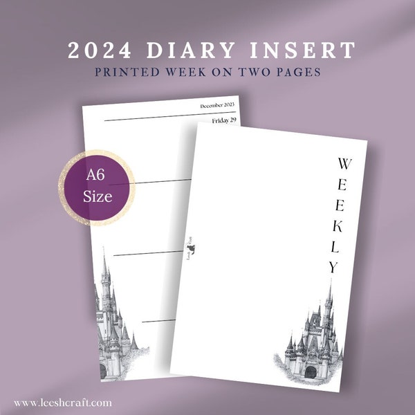 2024 PRINTED Diary Inserts - A6 SIZE, Fantasy Style, Disney Inspired, Week on two Pages, Filofax Inserts, A6 Inserts