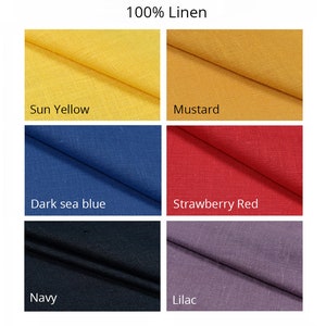 May include: Six fabric swatches of 100% linen in different colors: Sun Yellow, Mustard, Dark Sea Blue, Strawberry Red, Navy, and Lilac.