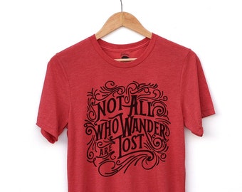 Not All Who Wander Are Lost Shirt| Hiking Shirts for Camping| Outdoorsy Nature Shirts| Plus Size Clothing available