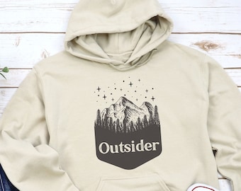 Outsider Hoodie| Nature Hoodies & Sweatshirts| Stargazing Hoodies| Mountains Sweatshirts for Camping| Hoodies for Women and Men| Celestial