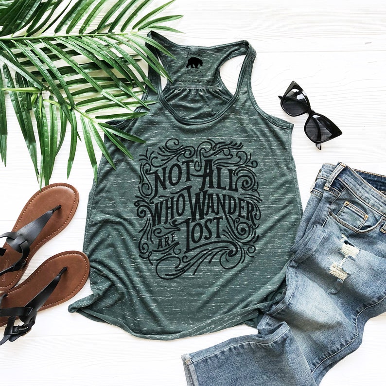 Not All Who Wander Are Lost Tank Top Womens Summer Tops Womens Summer Clothing Plus Size Clothing Available Wanderlust Adventure image 1